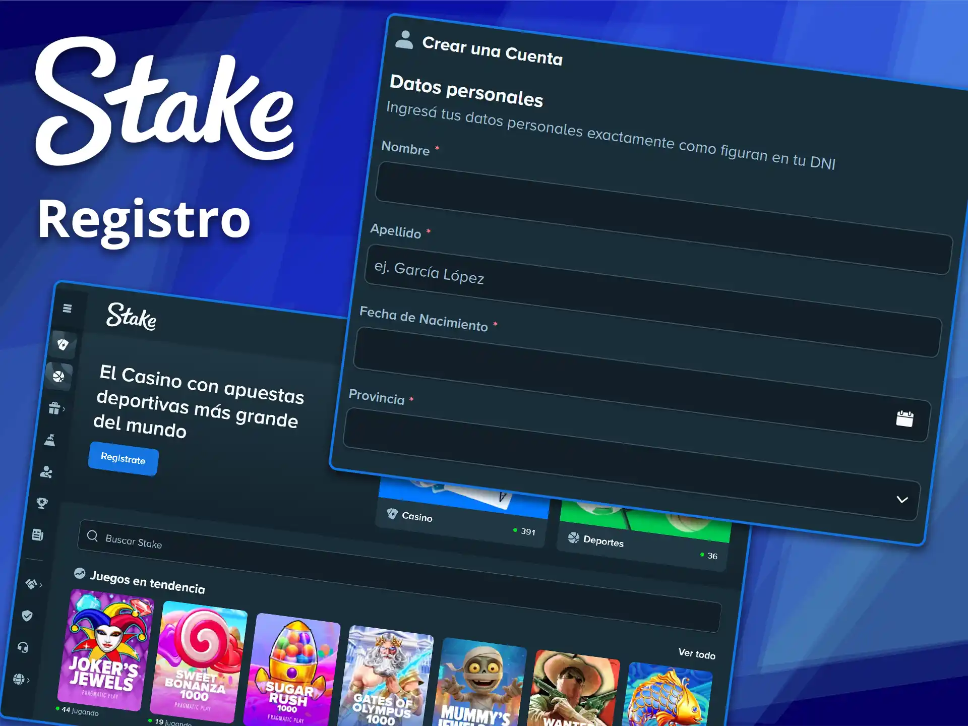 Rellena el formulario de registro en Stake.