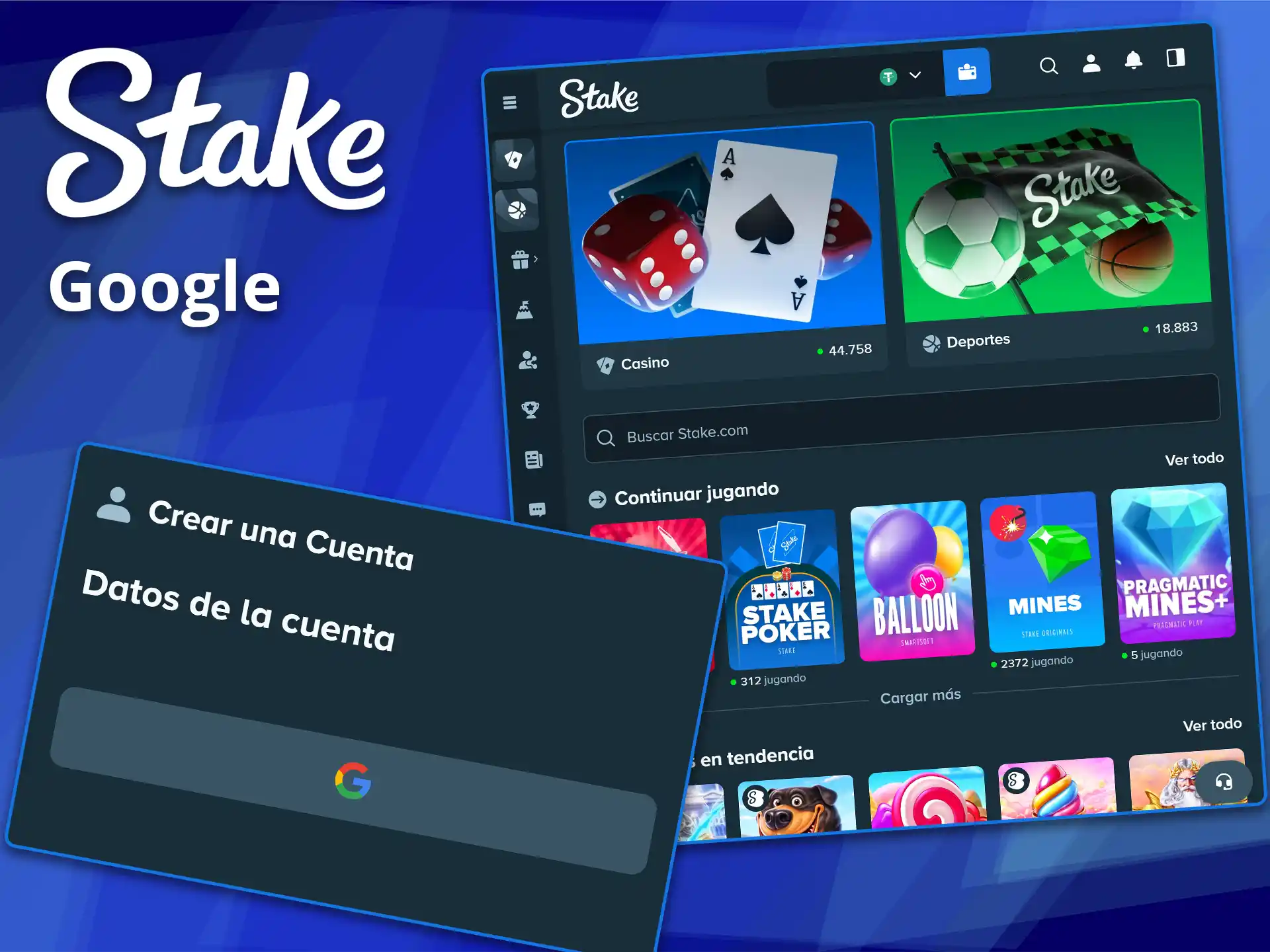 Crea una nueva cuenta con Google en Stake.