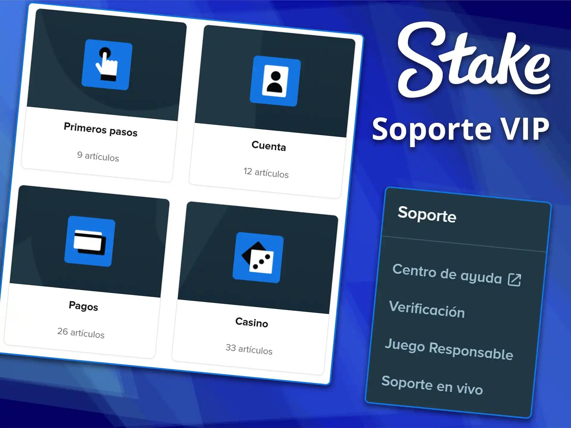 Disfrute de una gestión exclusiva gracias al soporte vip y atención prioritaria de Stake.